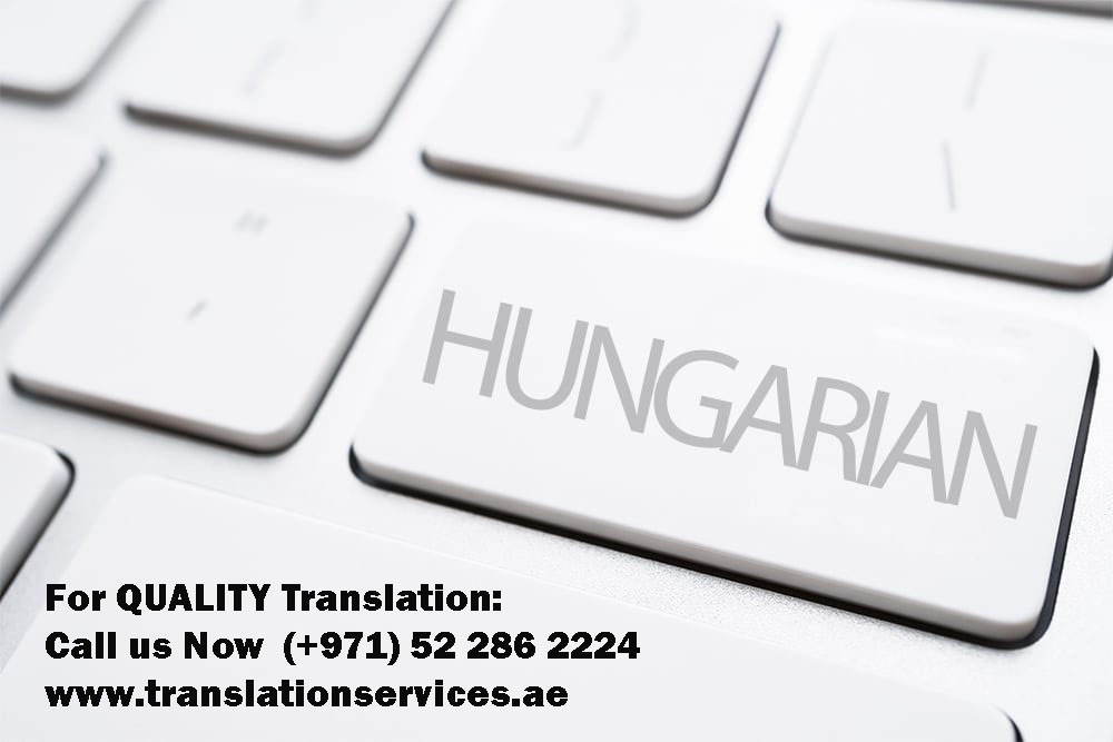 Hungarian to English translation in Dubai Hungarian to Arabic